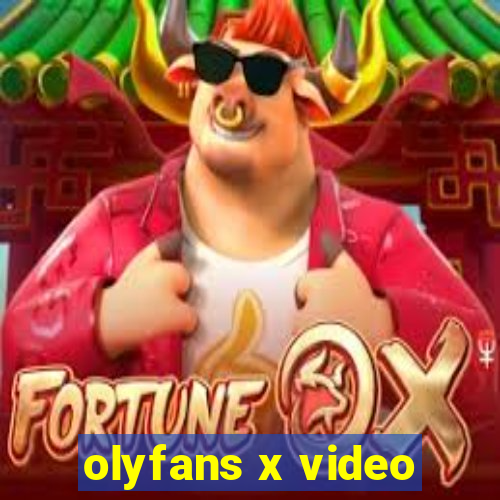 olyfans x video